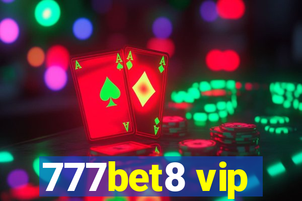 777bet8 vip